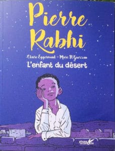 Livre Pierre Rabhi, l'enfant du désert