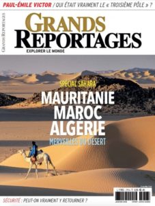 Grands reportages: Spécial Sahara: Mauritanie, Maroc, Algérie | Merveilles du désert