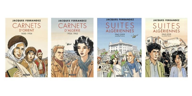 BD Carnets d'orient , Carnets Algérie et Suites algériennes de Jacques Ferrandez