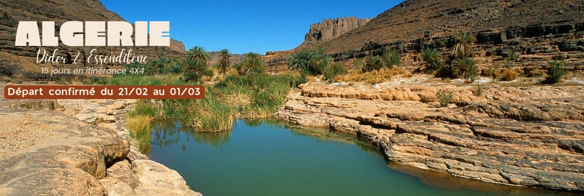 Header Dider Essendilène 4x4 Guelta Dider, Algérie | Itinérance 4x4 Dider et Essendilène, Point-Afrique Voyages